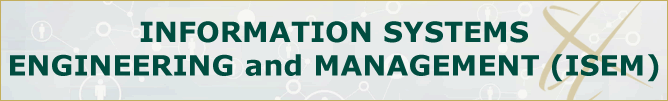 Information Systems Engineering and Management, Graduate (ISEM)